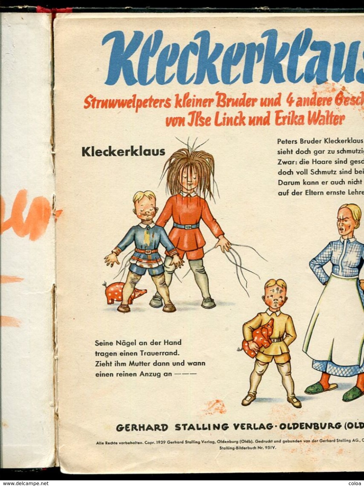 KLECKERKLAUS Struwwlpeters Kleiner Bruder Und 4 Andere Geschichten Von Ilse Linck Und Erika Walter 1939 - Andere & Zonder Classificatie