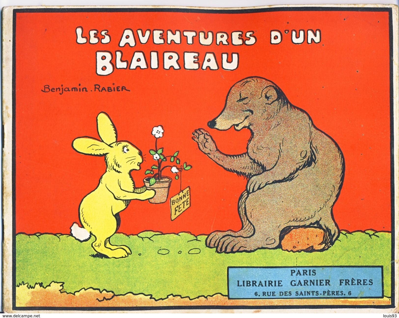 Benjamin RABIER : "LES AVENTURES D'UN BLAIREAU" Ouvrage Couleurs, Edition Originale1933 - 1901-1940