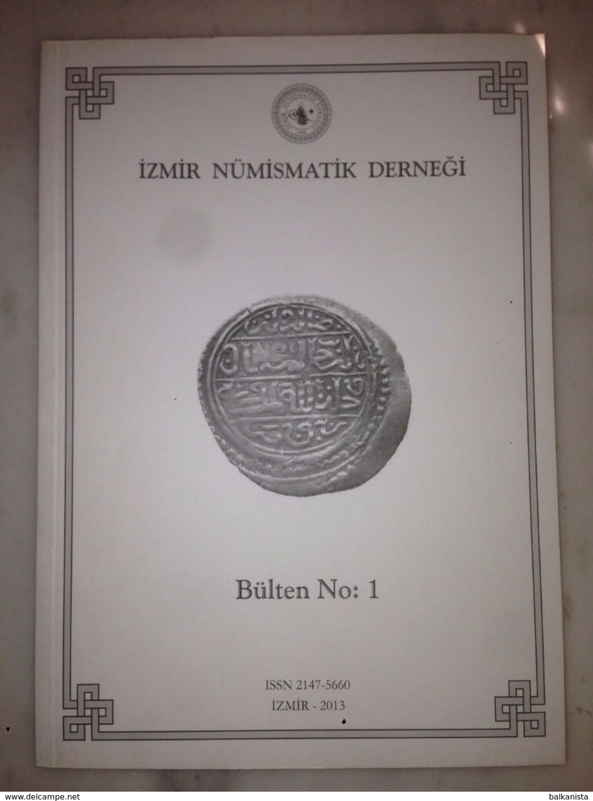 Izmir Numismatik Dernegi Bulteni No:1 Turkey - Livres & Logiciels