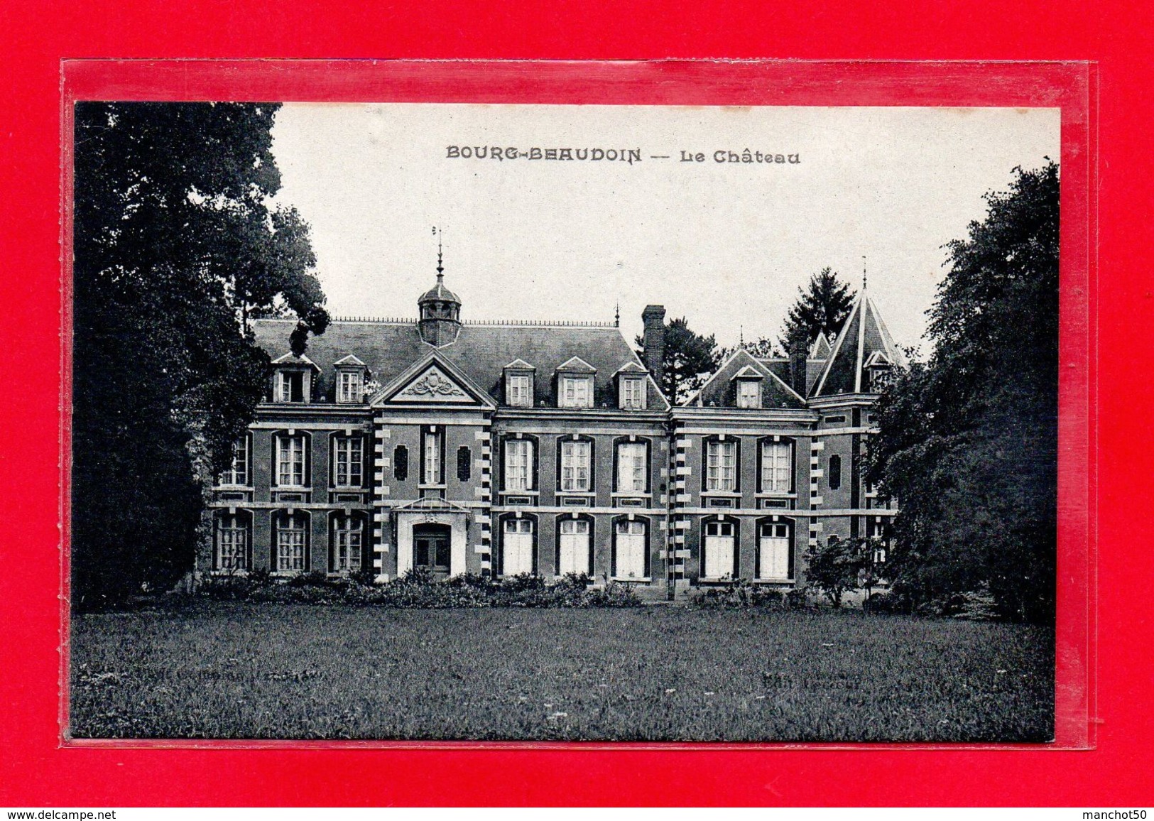 27-CPA BOURG BEAUDOIN - LE CHATEAU - (N°1954) - Autres & Non Classés