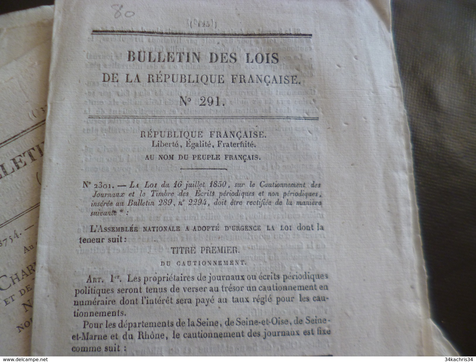 Lot 8 Bulletins Des Lois Thème Presse Journaux Crieurs Publics Journaux Périodiques Afficheurs - Decreti & Leggi