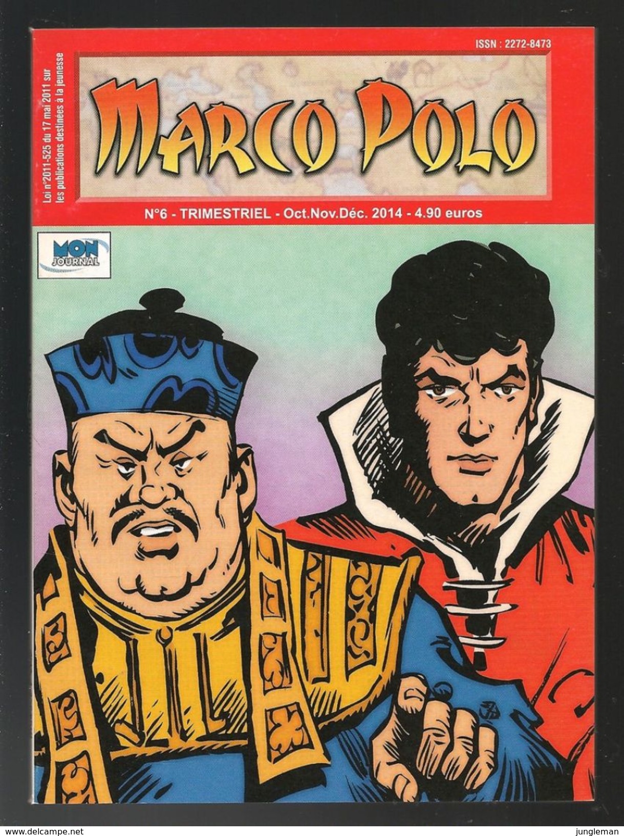 Marco Polo N° 6 - Editions Mon Journal Multimédia - Avec Aussi Brik - 4ème Trimestre 2014 - TBE - Marco-Polo