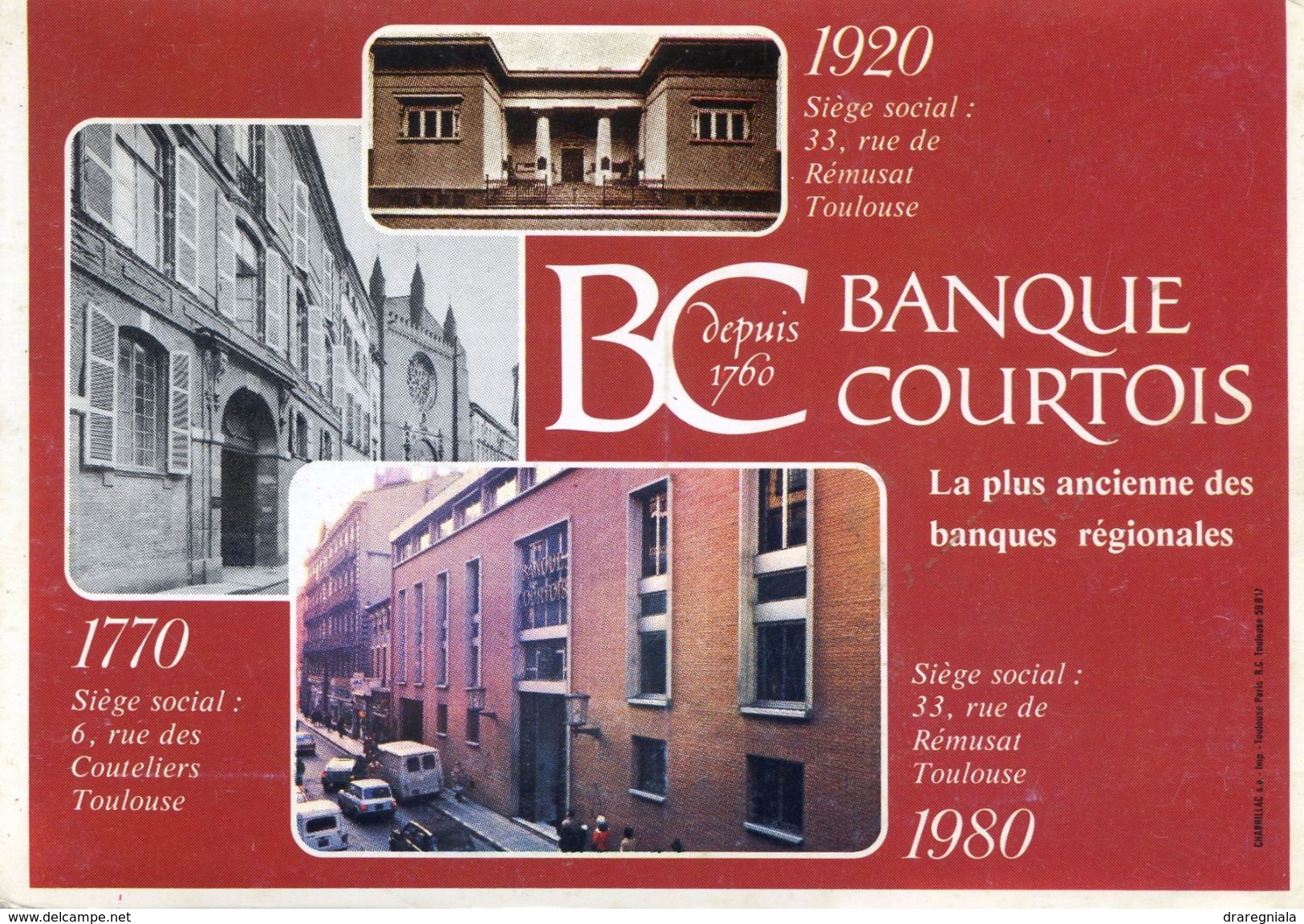 Toulouse - Banque Courtois - La Plus Ancienne Des Banques Régionales - Toulouse