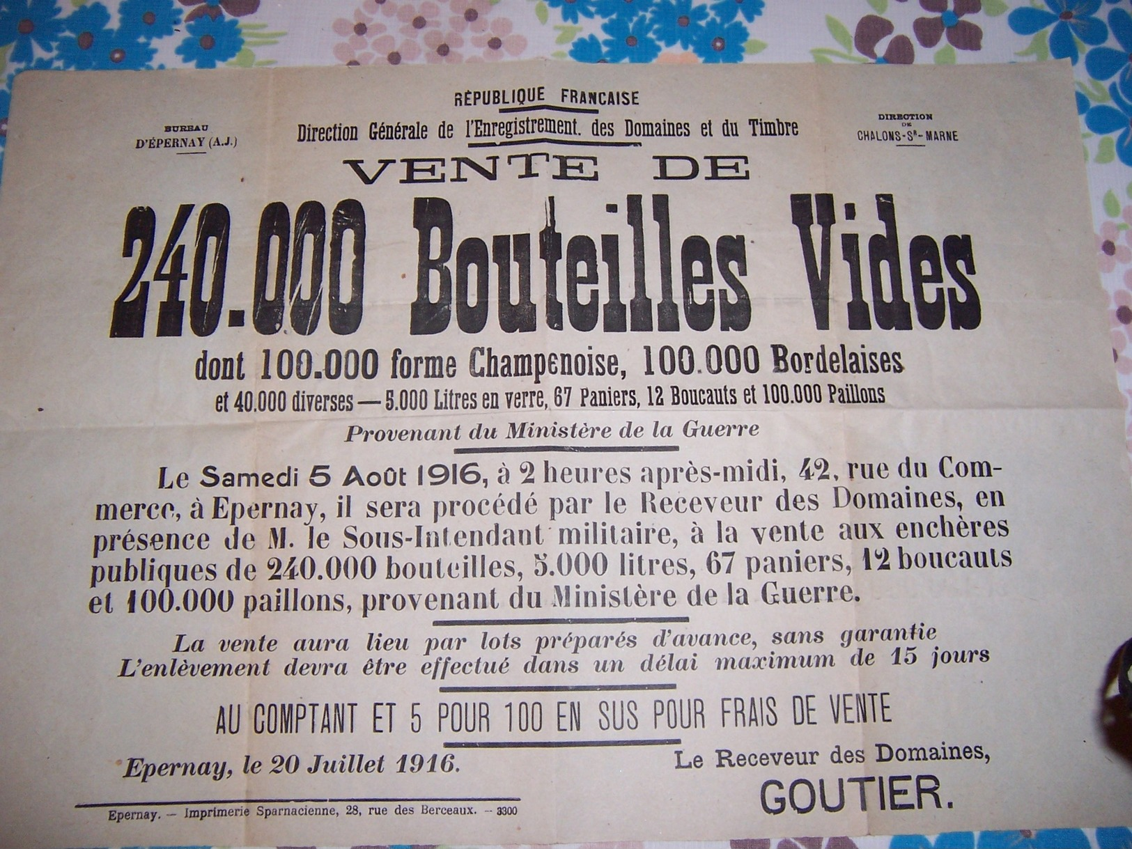 Guerre 14- EPERNAY 51 Affiche Vente De 240000 Bouteilles Provenant Du Ministère De La Guerre. Très Int Document.TB état. - Documents Historiques