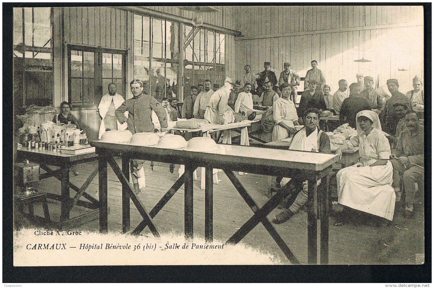 81- CARMAUX -Militaria - Hopital Bénévole - Salle De Pansement -Infirmieres  - Militaires Bléssés-   1918- Recto Verso- - Carmaux