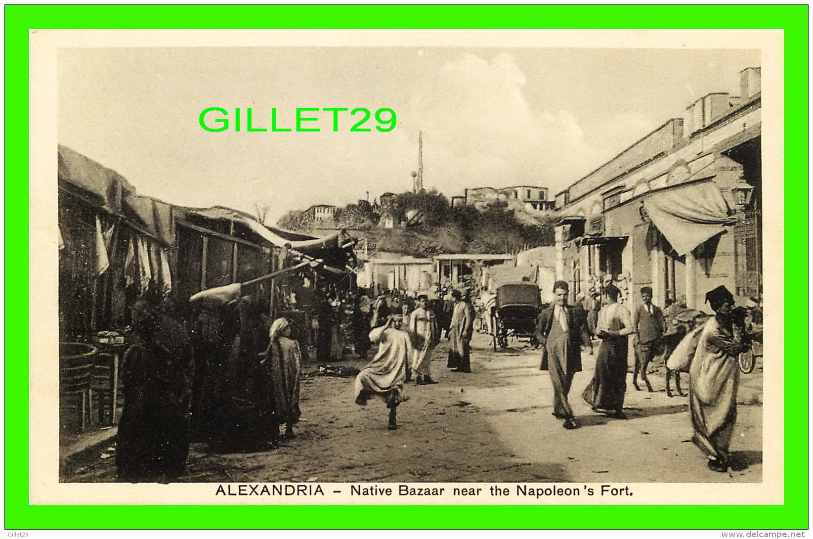 ALEXANDRIA, EGYPTE - NATIVE BAZAAR NEAR THE NAPOLEON'S FORT - ANIMATED -  THE CAIRO POSTCARD TRUST, 1921 - - Alexandrie