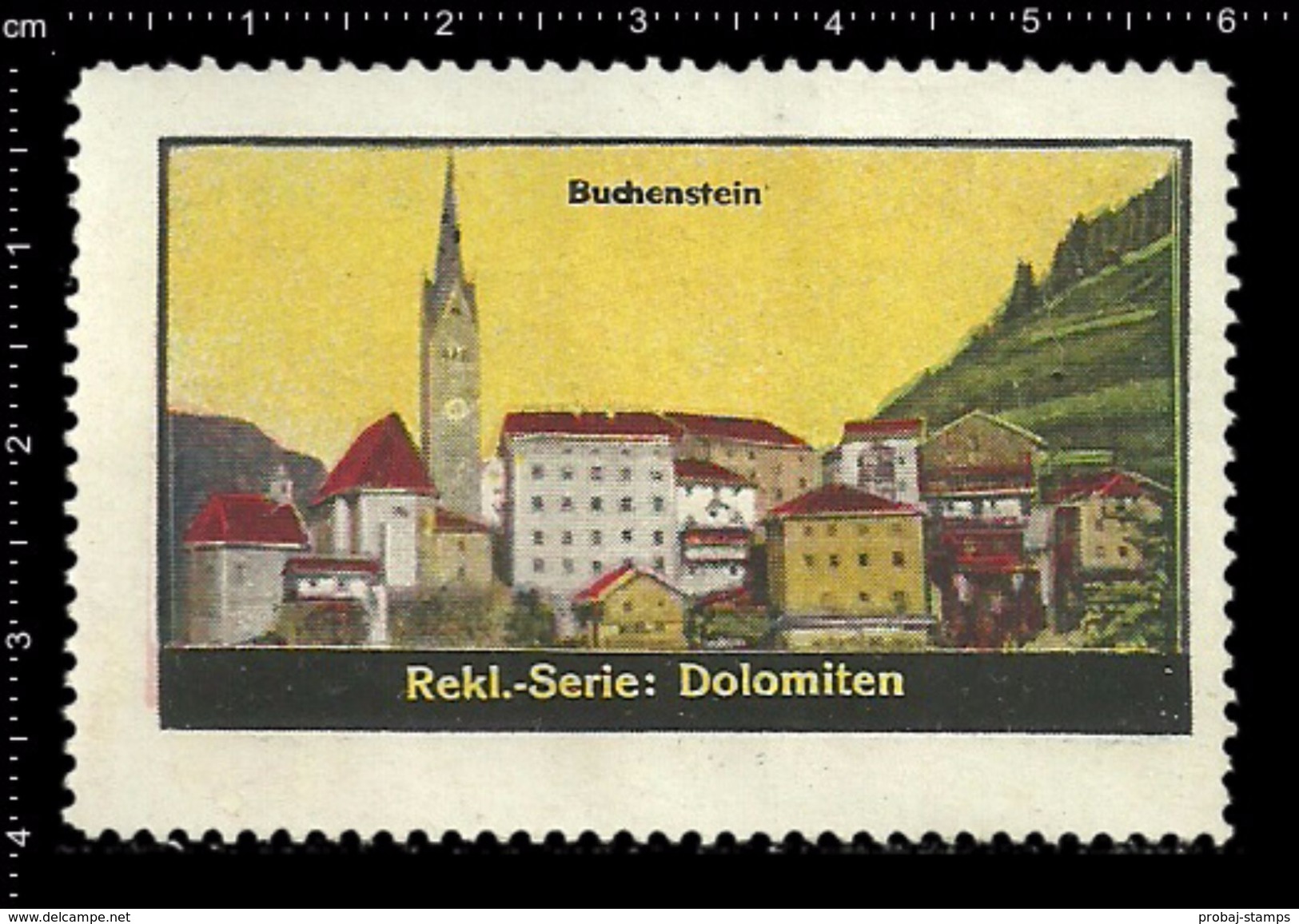 German Poster Stamp, Reklamemarke, Cinderellas, Dolomiten, Dolomites, Gebirge, Mountain Range, Berg, Buchenstein - Churches & Cathedrals