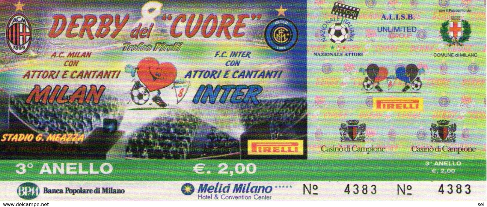 B 1627 -  Sport, Calcio, Derby Del Cuore Milan - Inter - Altri & Non Classificati