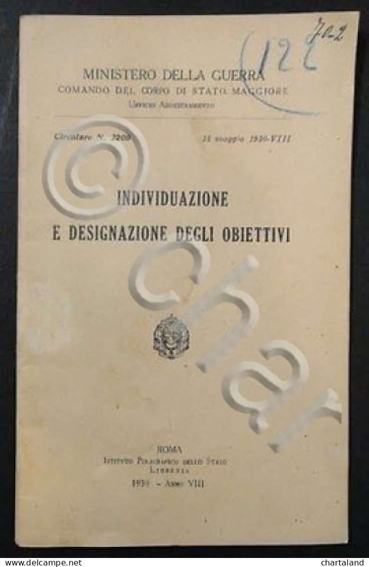 Militaria - Individuazione Indicazione E Designazione Obiettivi - 1930 - Documenti