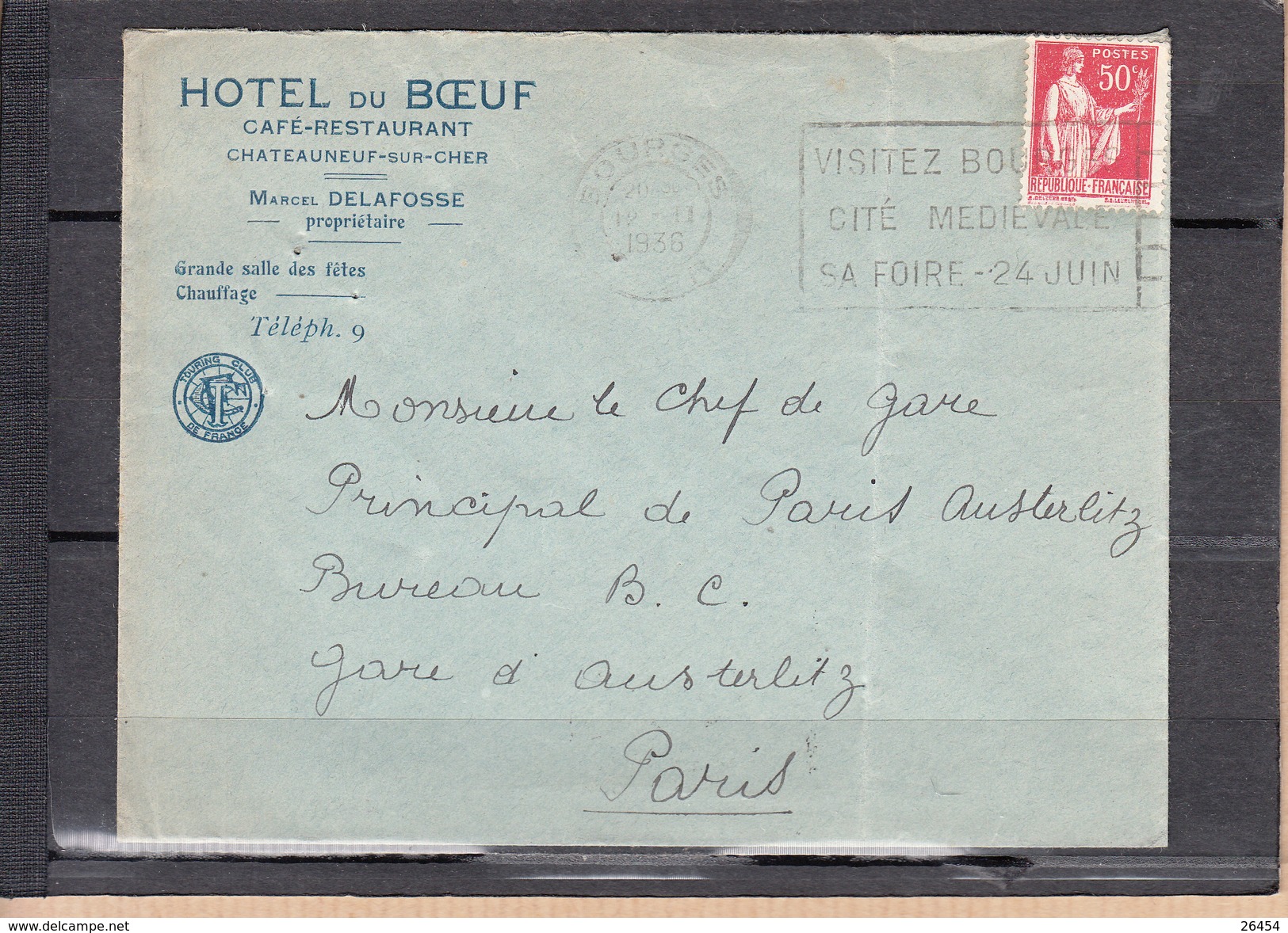 Lettre De CHATEAUNEUF-sur-CHER Le 12 II 1936 Entete Pub " HOTEL Du BOEUF Cafe Restaurant "  Pour PARIS -AUSTERLITZ - Altri & Non Classificati