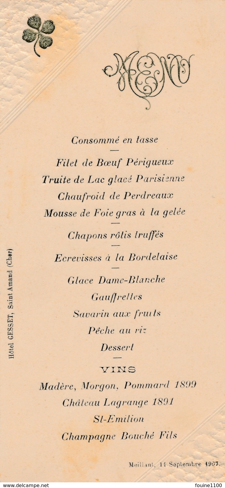 Menu De L' Hôtel Gesset De SAINT AMAND MONTROND  Fait à MEILLANT Année 1907 ( Recto Verso ) - Menú