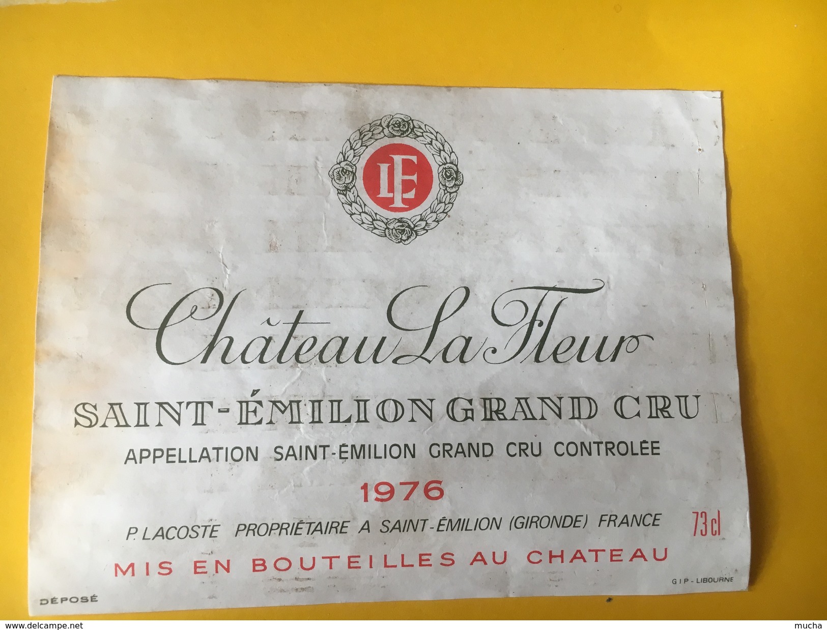 5821 - Château La Fleur 1976 Saint Emilion - Bordeaux