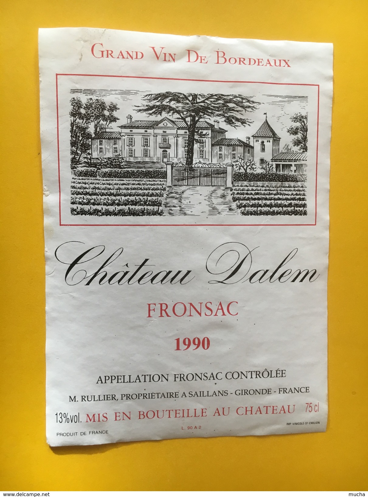 5828 - Château Dalem 1990 Fronsac - Bordeaux