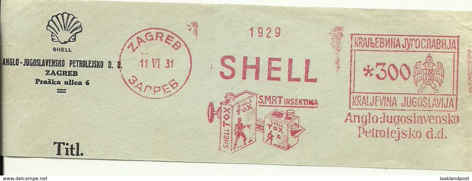 Jugoslavia Nice Cut Meter SHELL (Anglo-Jugoslavensko Petroleisco) INSEKTINA, Zagreb 11/6/1931 - Apotheek