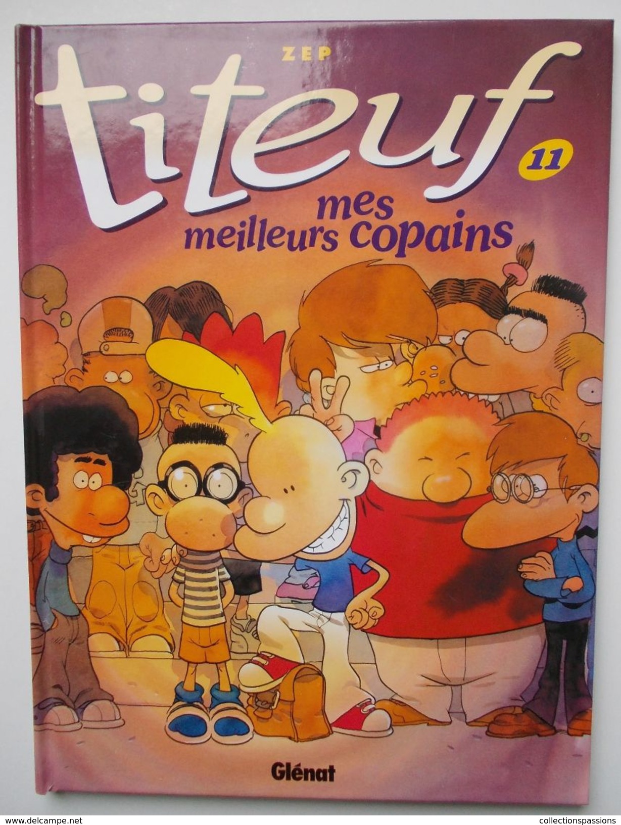 BD - TITEUF N°11 - ZEP - EO - - Titeuf