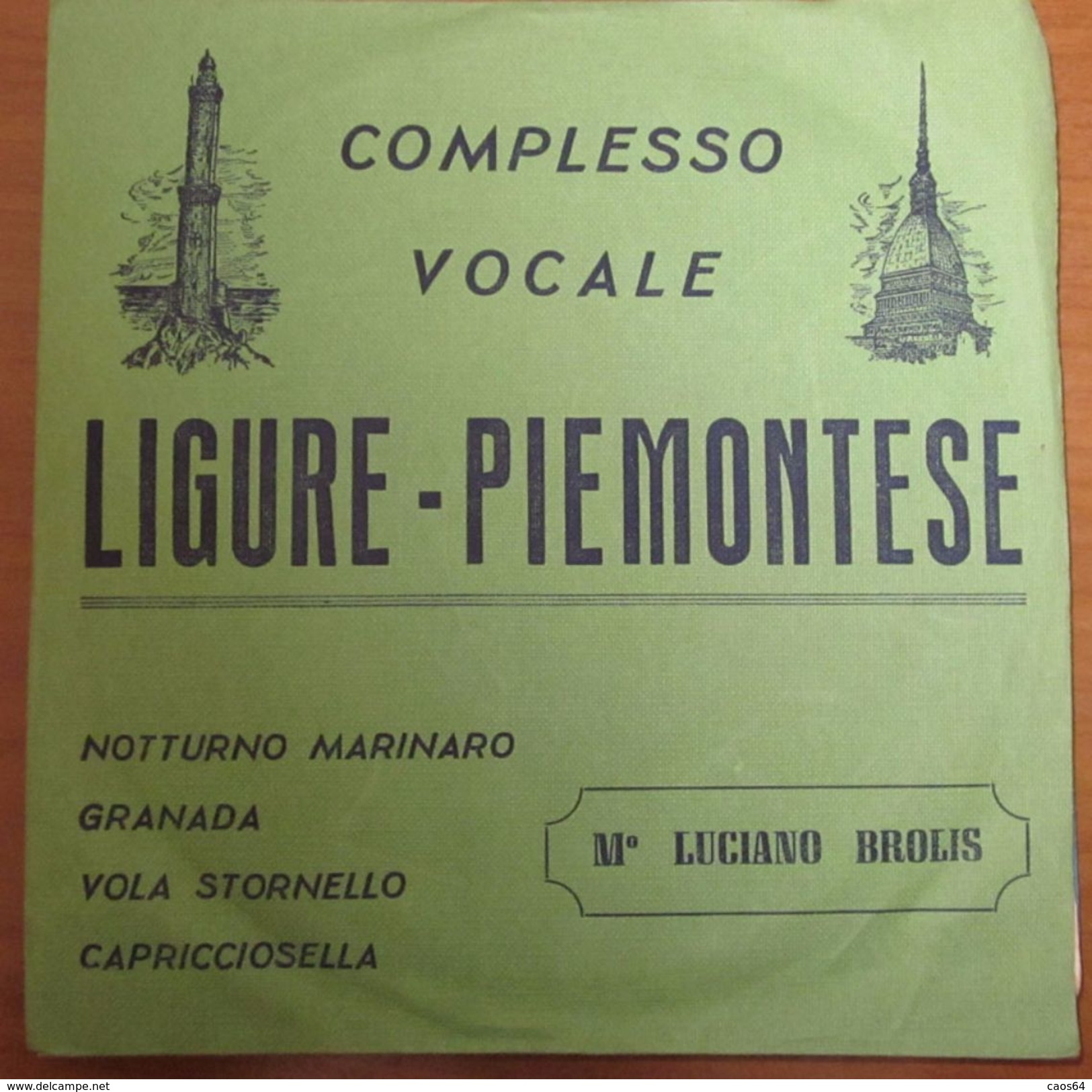 Complesso Vocale Ligure Piemontese Notturno Marinaro Granada Vola Stornello (7") - Country & Folk