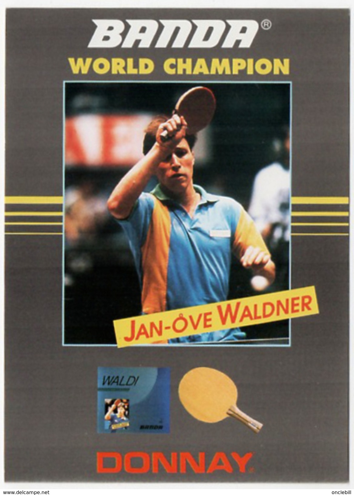 Tennis Table Ping Pong Jan Ove Waldner 1990 état Superbe - Table Tennis