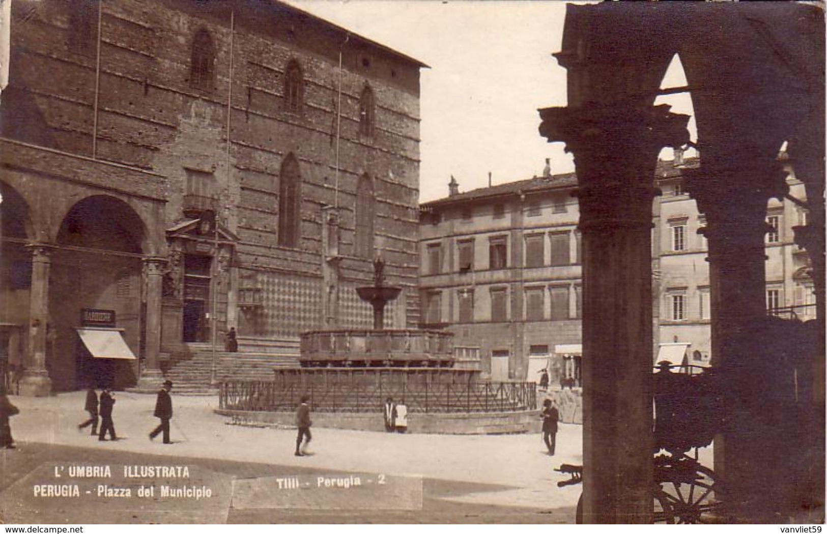 PERUGIA-UMBRIA ILLUSTRATA- EDIZIONI TILLI-PIAZZA DEL MUNICIPIO-CARTOLINA VERA FOTOGRAFIA -VIAGGIATA IL 3-11-1922 - Perugia