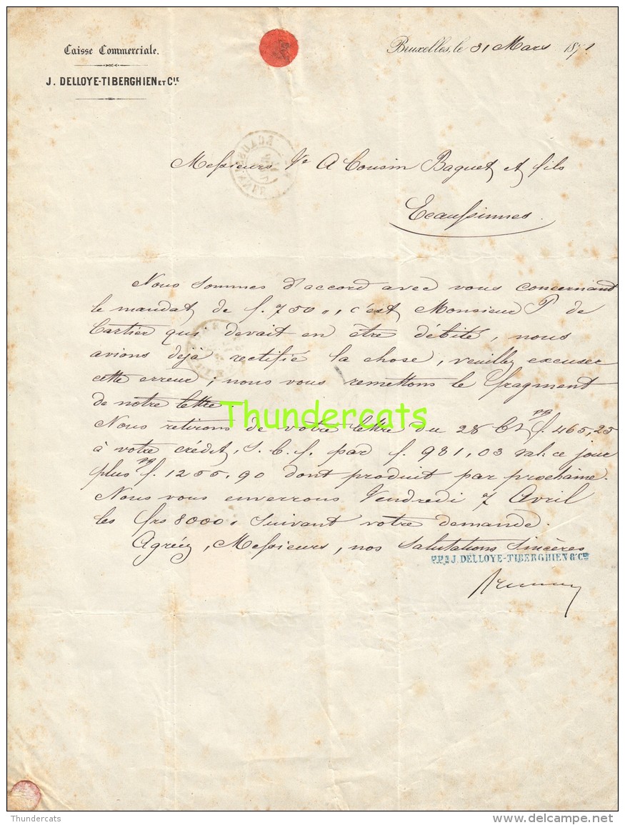 LETTRE DE 1871 LEOPOLD II 30 OP BRIEF BRUXELLES ECAUSSINNES DELLOYE TIBERGHIEN - 1869-1883 Léopold II