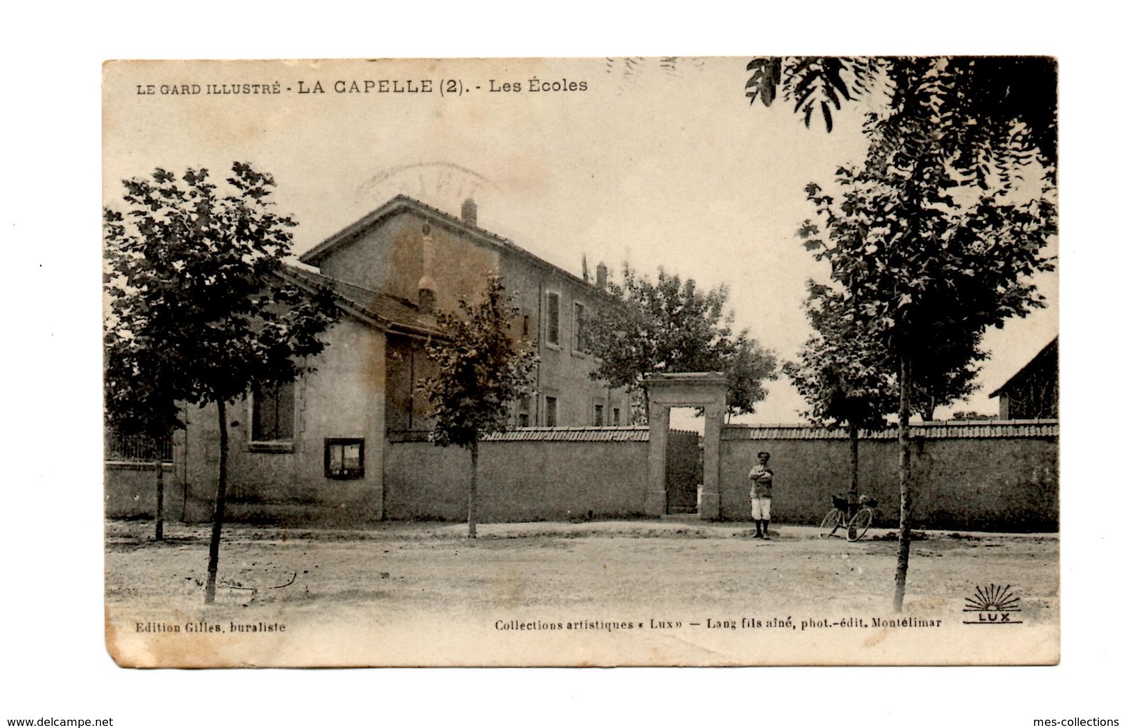 La Capelle Masmolène Les écoles Lux Lang N° 2 Edition Gilles Buraliste St Quentin La Poterie Uzes Gard - Andere & Zonder Classificatie