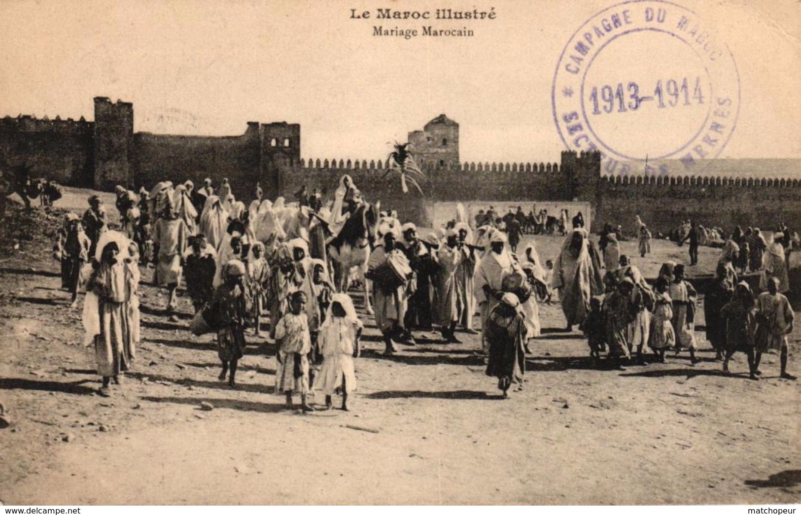 LE MAROC ILLUSTRE - MARIAGE MAROCAIN  CACHET MILITAIRE - Otros & Sin Clasificación