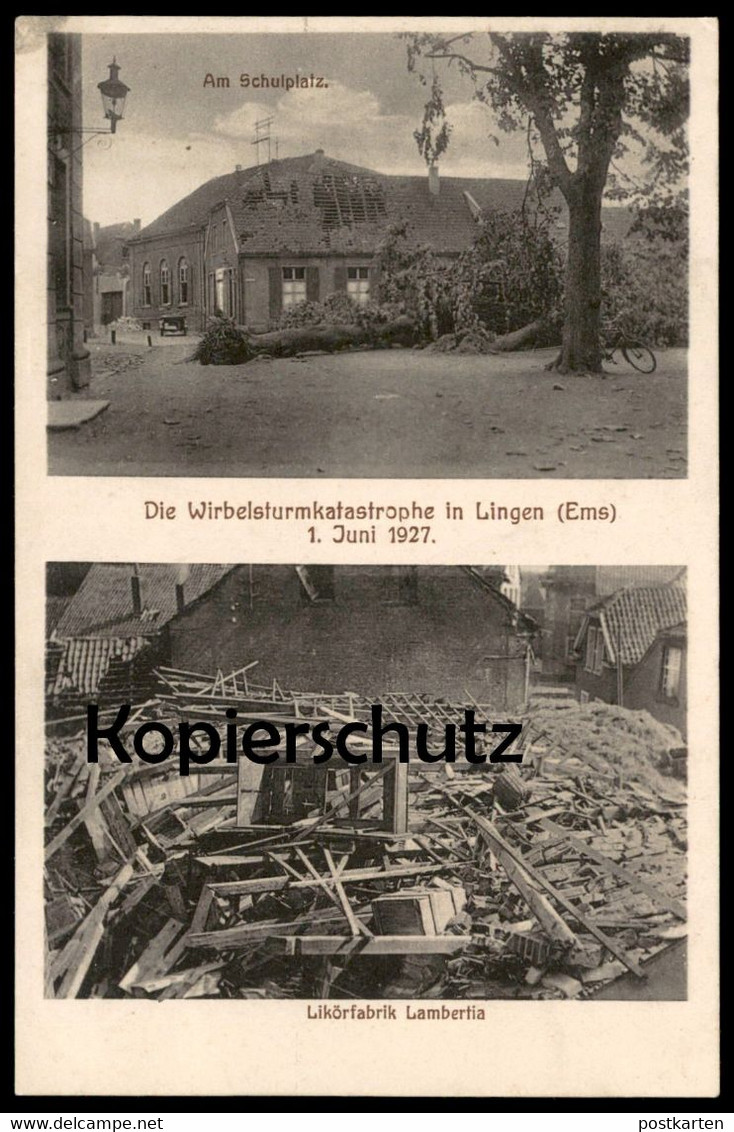 ALTE POSTKARTE WIRBELSTURMKATASTROPHE LINGEN 1. JUNI 1927 LIKÖRFABRIK LAMBERTIA AM SCHULPLATZ Sturm Storm Postcard - Lingen