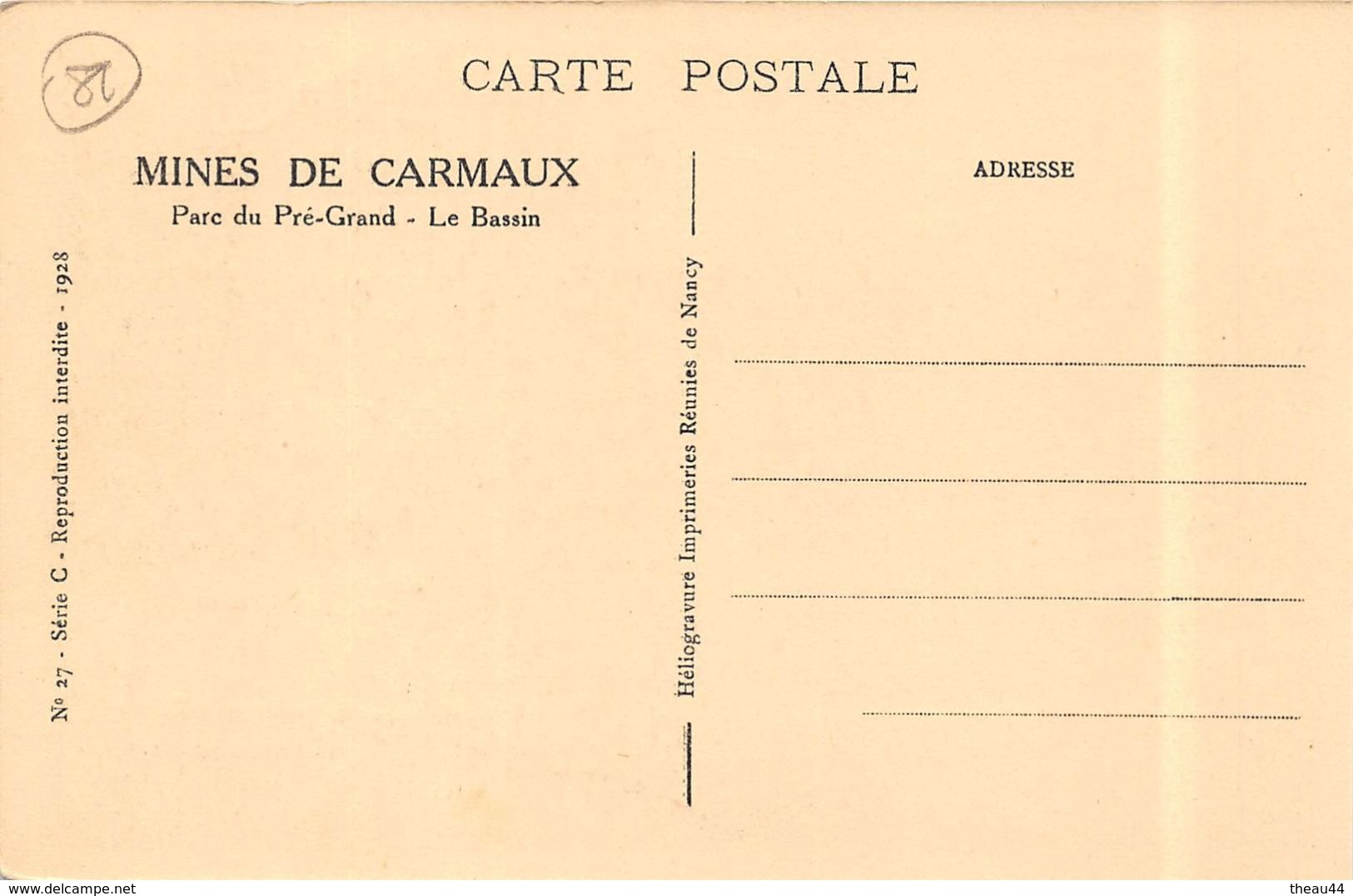 ¤¤  -  CARMAUX  -  Les Mines  -  Parc Du Pré-Grand  -  Le Bassin   -  ¤¤ - Carmaux