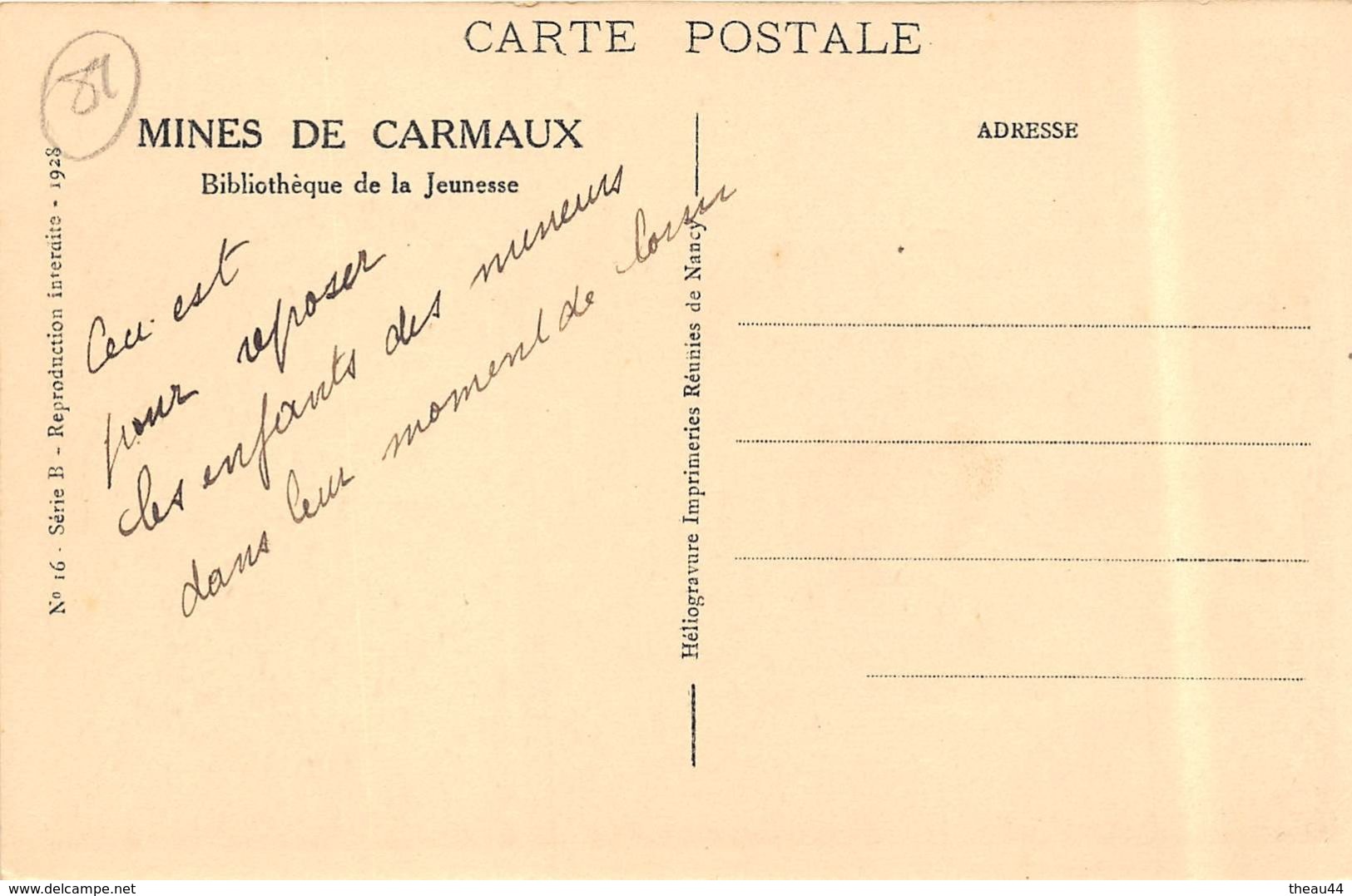 ¤¤  -  CARMAUX  -  Les Mines  -  Bibliothèque De La Jeunesse      -  ¤¤ - Carmaux