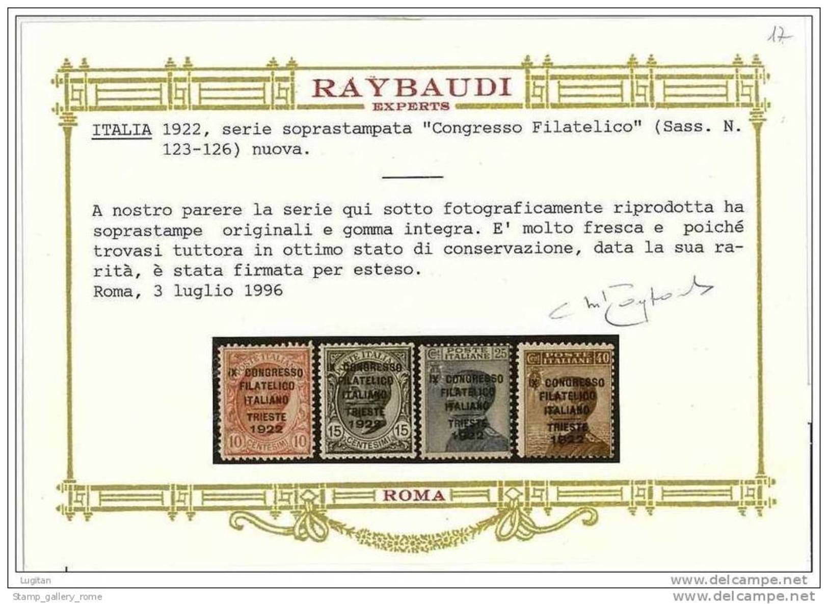 ITALIA REGNO - 9° CONGRESSO FILATELICO ITALIANO A   TRIESTE ANNO 1922 - ** NUOVA GOMMA INTEGRA  CERT. ORO - Nuovi