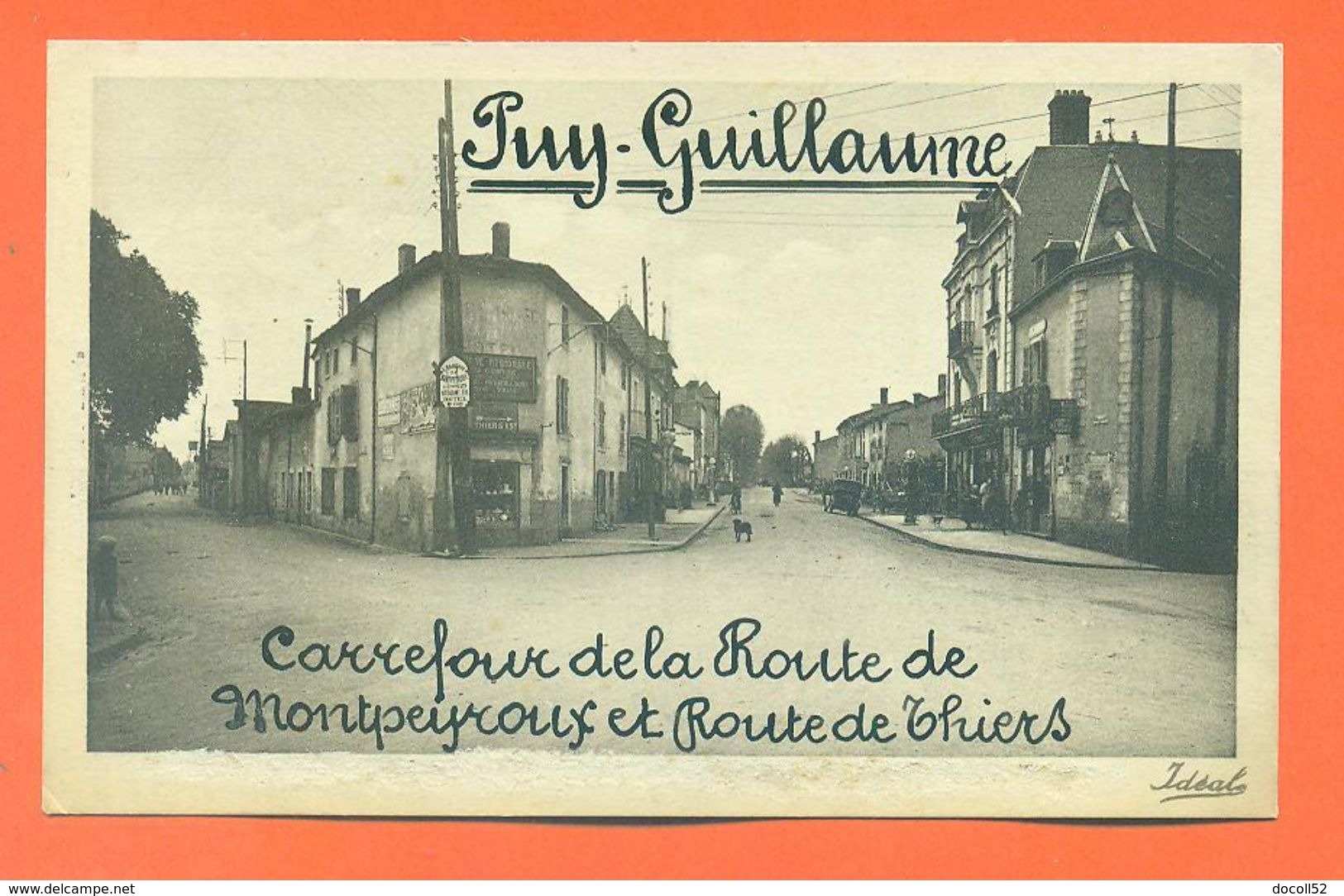 CPA 63 Puy Guillaume " Carrefour De La Route De Montpeyroux Et Route De Thiers "  LJCP 57 - Altri & Non Classificati