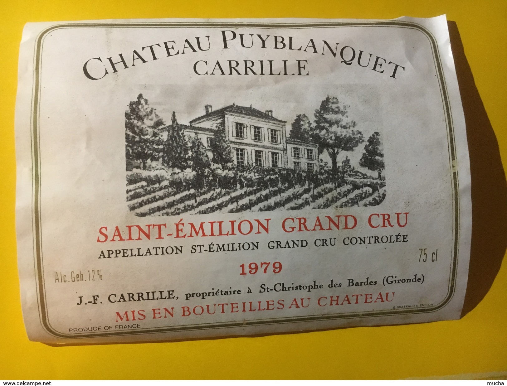 5875 - Château Puyblanquet Carrille 1979 Saint-Emilion - Bordeaux