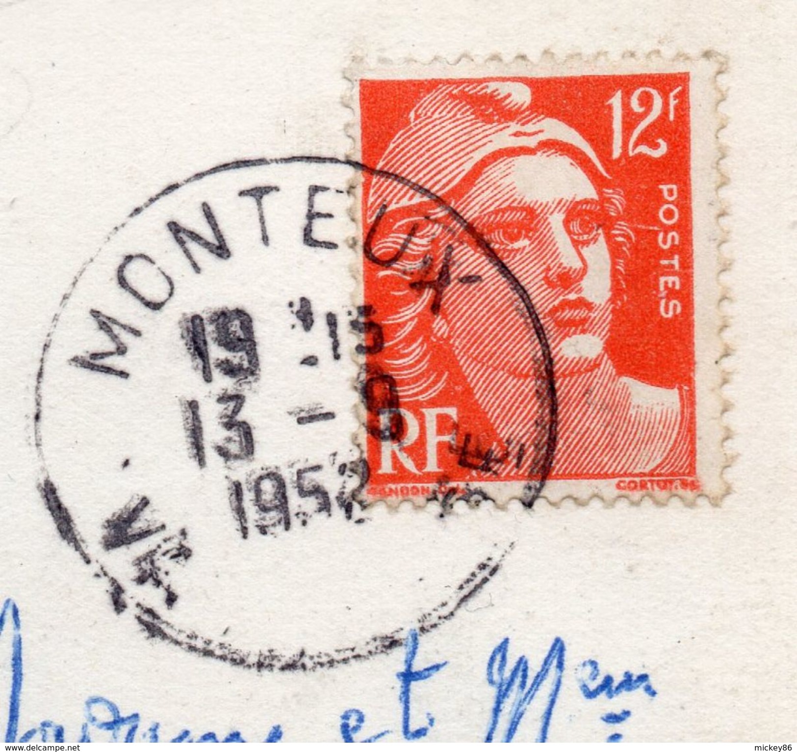 MONTEUX--1952--Porte Neuve  (16émé S )   ---Beau Cachet  MONTEUX-84  Sur Marianne Gandon - Monteux