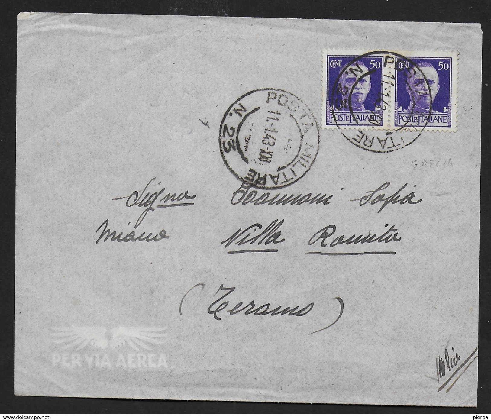 POSTA MILITARE - BUSTA PER VIA AEREA DA PM 23 (ATENE - GRECIA)11.01.1943 (p.1) PER TERAMO - Posta Militare (PM)