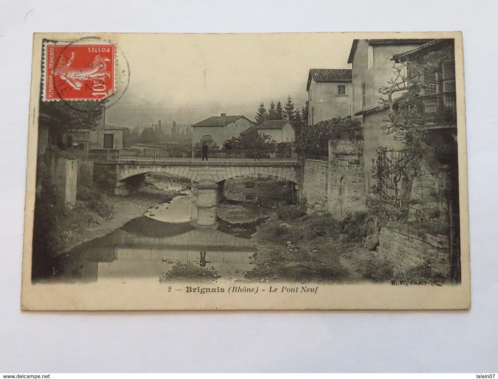 C.P.A. 69 BRIGNAIS : Le Pont Neuf, Animé, Timbre En 1908 - Brignais