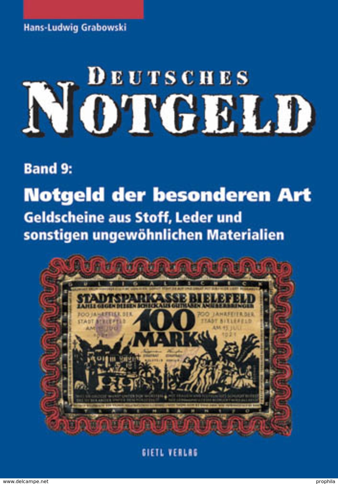 Deutsches Notgeld Band 9: Notgeld Der Besonderen Art - Vierges