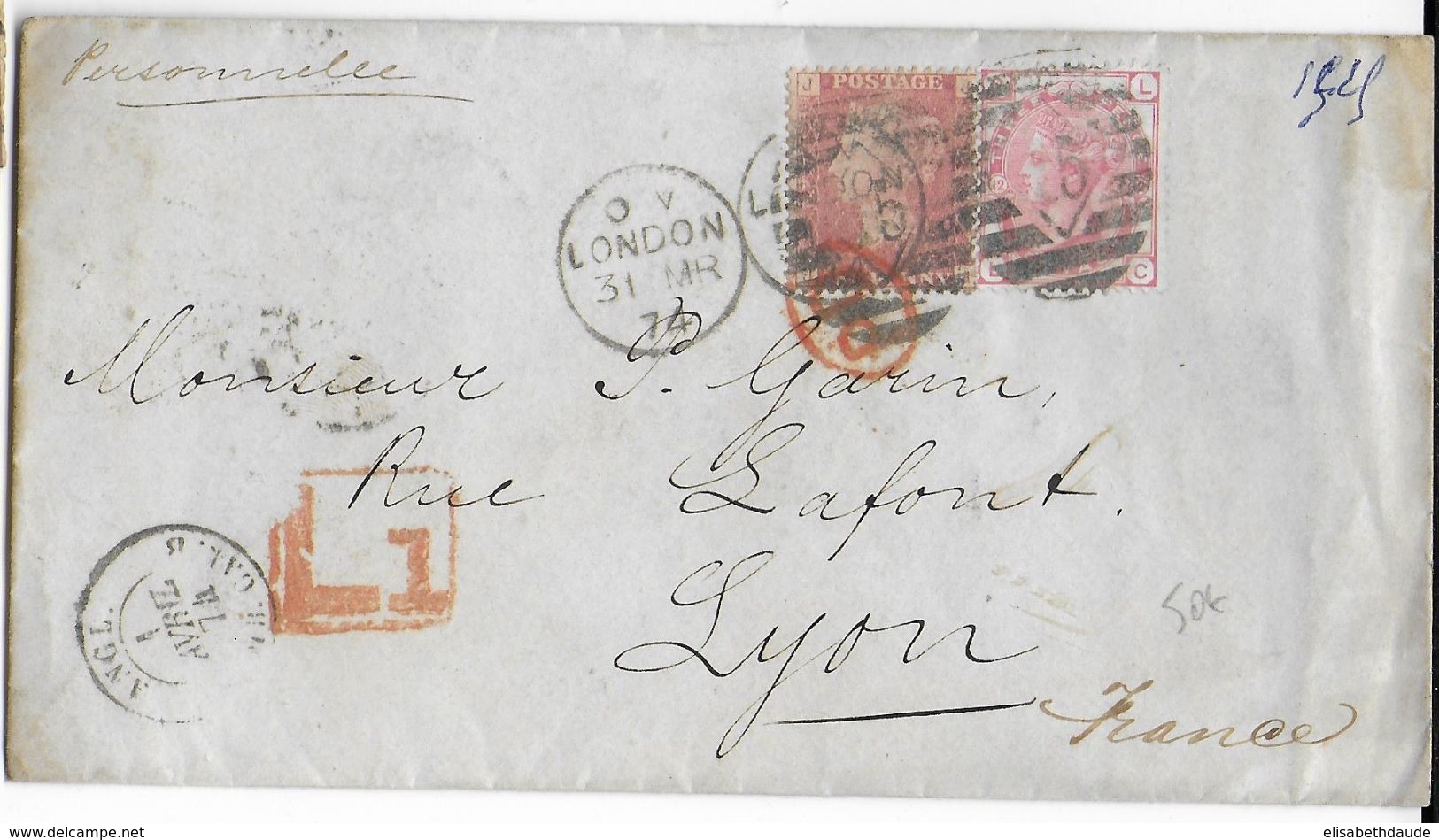 ENGLAND - 1874 - YT N°51 PL 12 + N°26 - LETTRE De LONDRES CACHET D' ENTREE Par CALAIS  => LYON - Cartas & Documentos