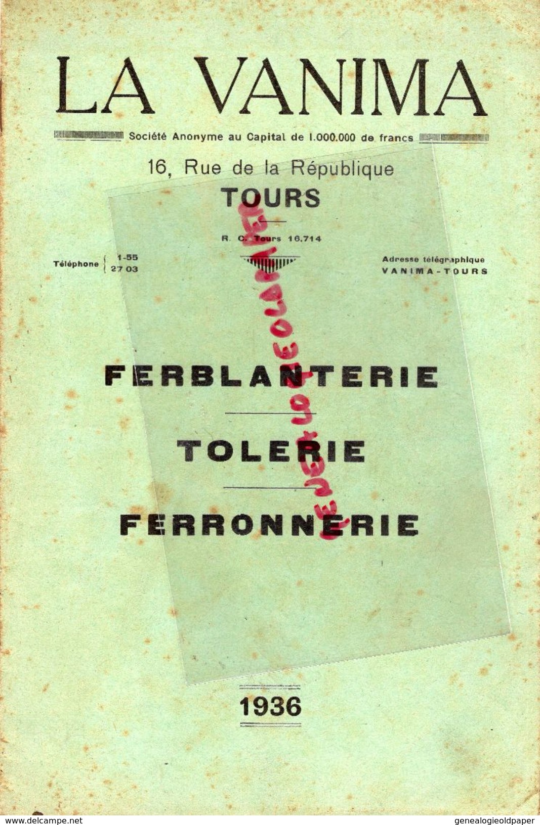 37- TOURS- RARE CATALOGUE LA VANIMA-FERBLANTERIE-TOLERIE-FERRONNERIE-16 RUE REPUBLIQUE- 1936-ARROSOIR-ENTONNOIR- - Artesanos