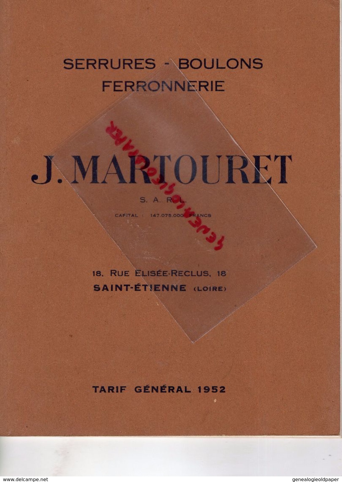 42-ST SAINT ETIENNE-MONISTROL SUR LOIRE-TERRENOIRE- RARE BEAU CATALOGUE J. MARTOURET-1952-SERRURES BOULONS FERRONNERIE- - Old Professions