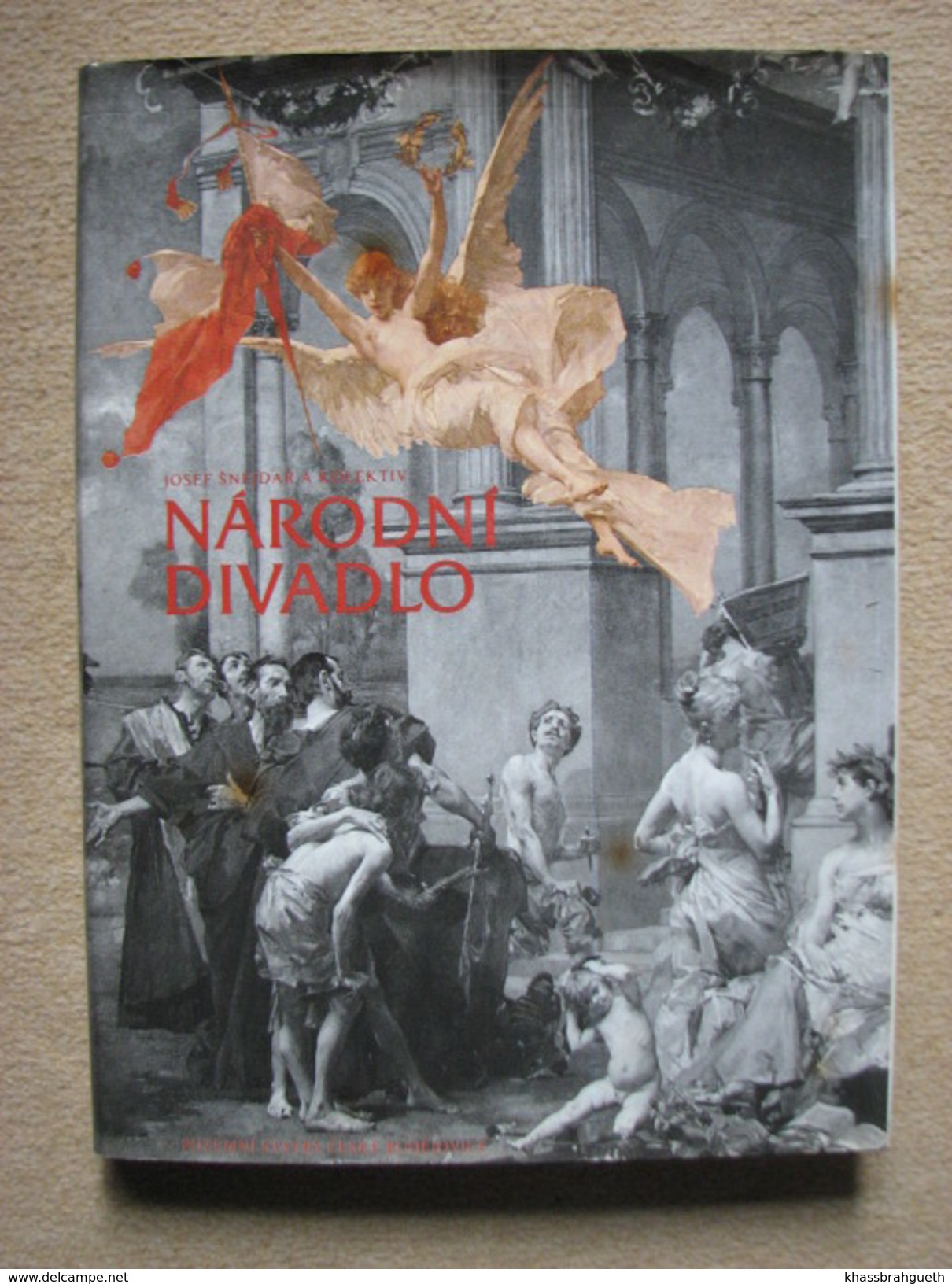 NARODNI DIVADLO (THEATRE NATIONAL) - J.SNEJDAR (ED. OLYMPIA 1987) - Culture