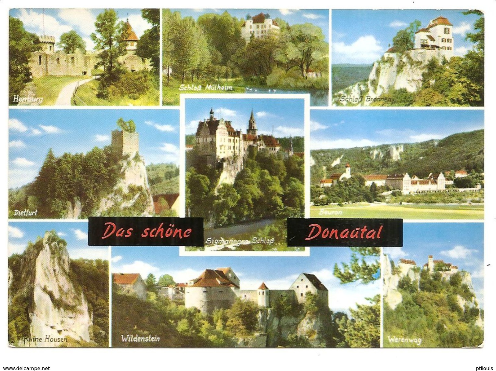 Das Schône Donaütal .La Belle Vallée Du Danube - Multivues - (Werner - Tuttlingen) - Sigmaringen