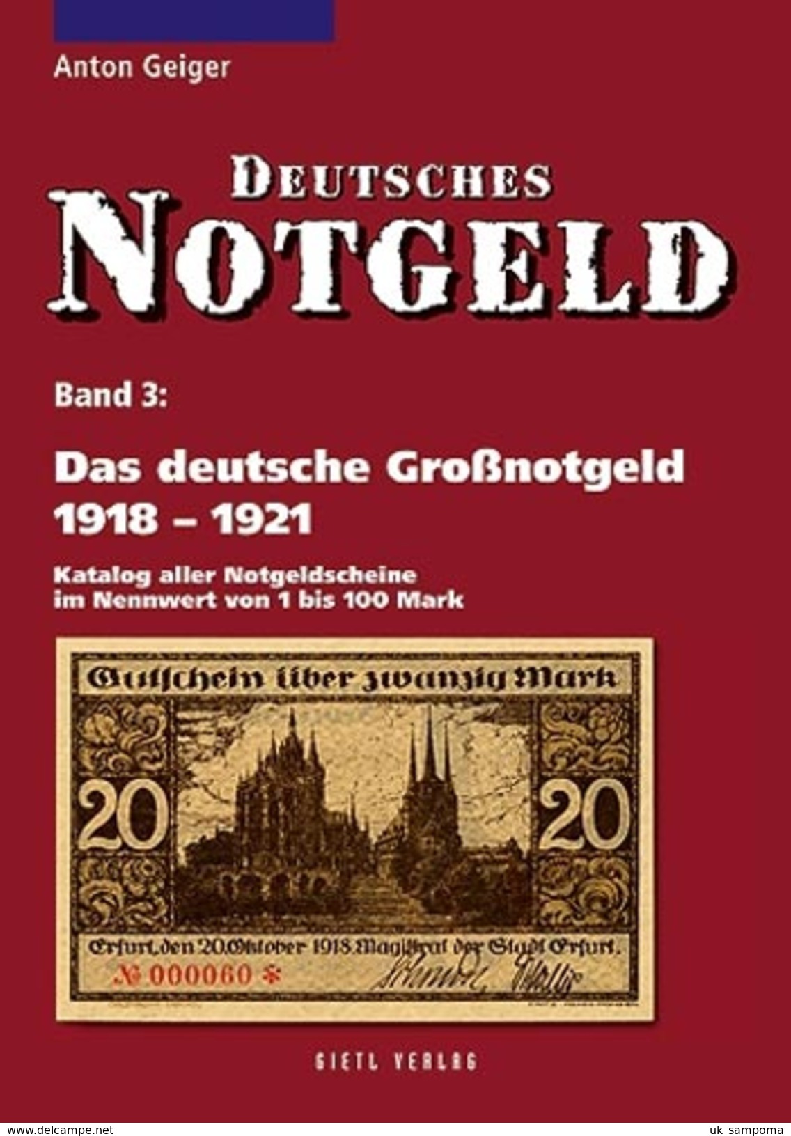 Deutsches Notgeld Band 3: Das Deutsche Großnotgeld 1918 - 1921 - Blankoblätter