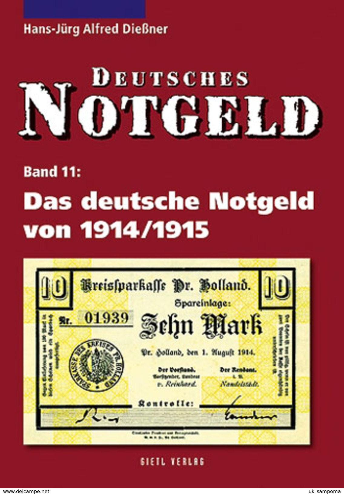 Deutsches Notgeld Band 11: Das Deutsche Notgeld Von 1914/1915 - Blankoblätter