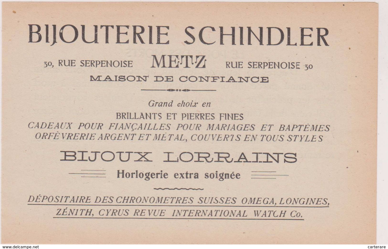 57,MOSELLE,METZ,1911,PUBLICITE,PUB,BIJOUTERIE SCHINDLER,30 RUE SERPENOISE,BIJOUX LORRAINS,HORLOGERIE - Advertising