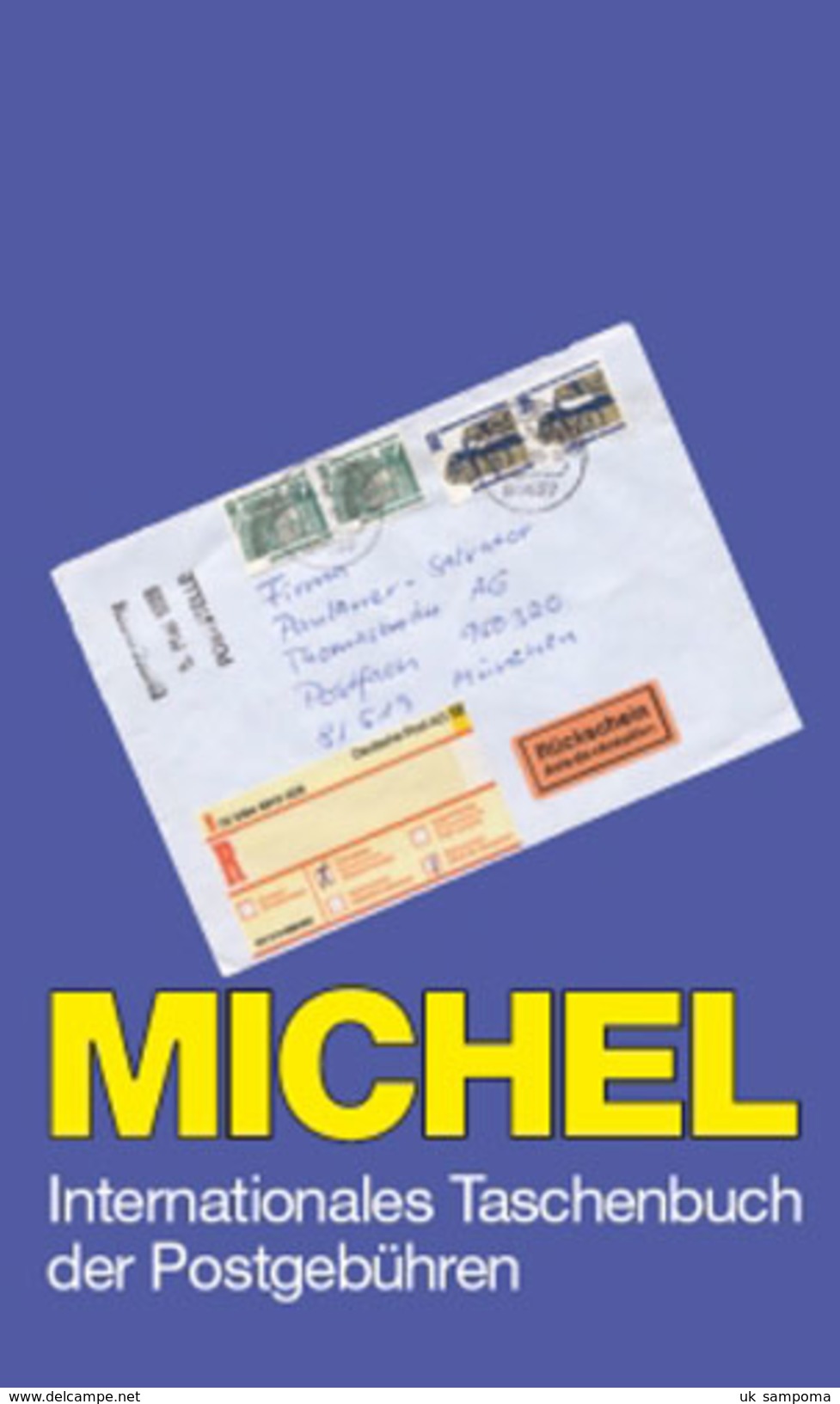 Michel Internationales Taschenbuch Der Postgebühren Europa/USA - Other & Unclassified