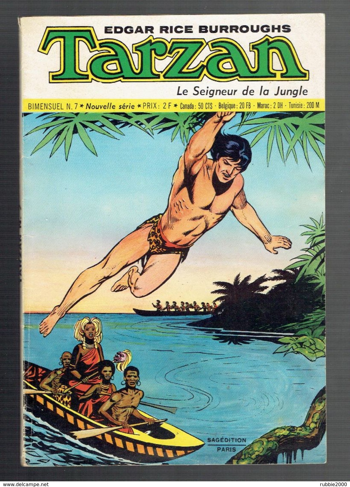 TARZAN LE SEIGNEUR DE LA JUNGLE 7 NOUVELLE SERIE 1973 SAGEDITION - Tarzan