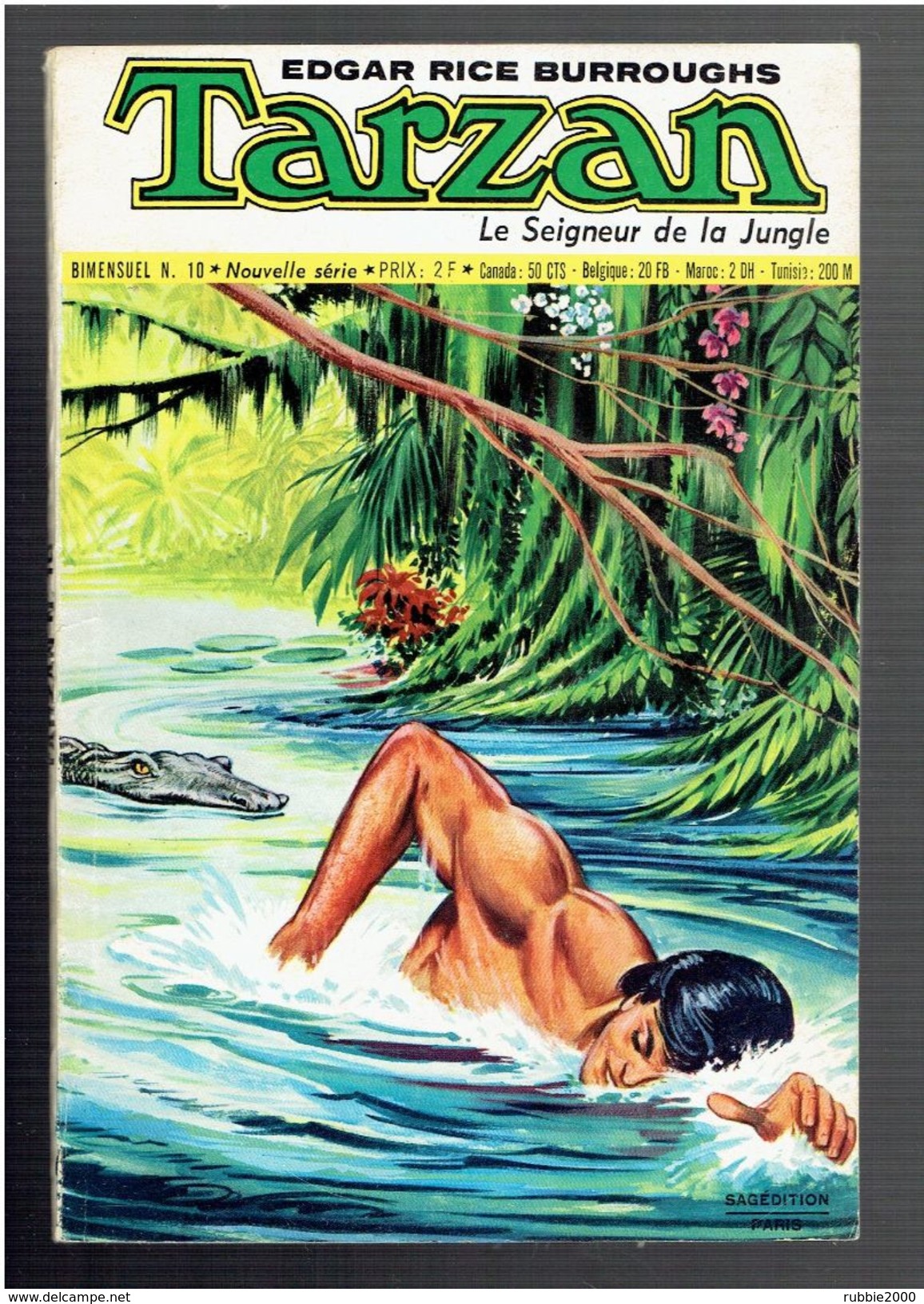 TARZAN LE SEIGNEUR DE LA JUNGLE 10 NOUVELLE SERIE 1973 SAGEDITION - Tarzan