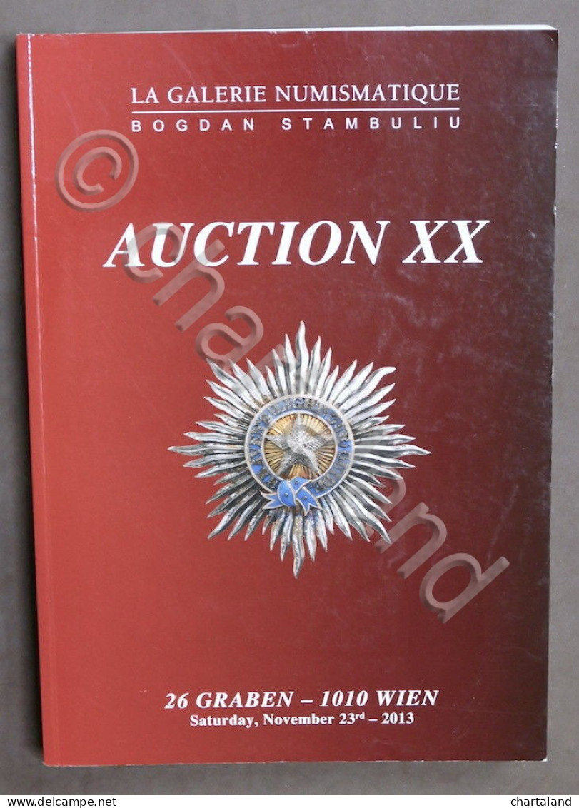 Catalogo Asta Decorazioni Medaglie - La Galerie Numismatique Auction XX - 2013 - Libri & Software