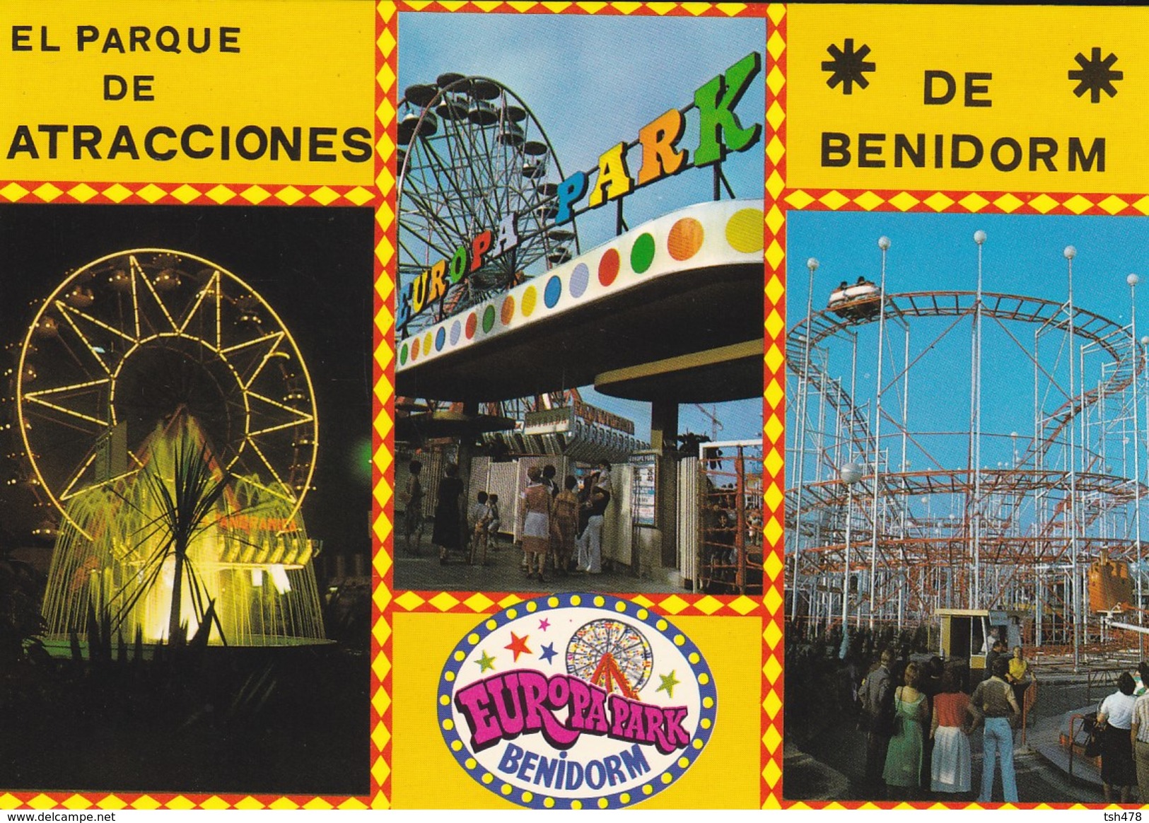 ESPAGNE---BENIDORM---el Prque De Aracciones--europapark--multivues--voir 2 Scans - Autres & Non Classés