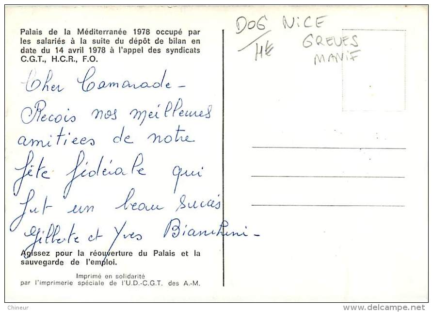 NICE PALAIS DE LA MEDITERRANEE 1978 OCCUPE PAR LES SALARIES A L'APPEL DES SYMDICATS C.G.T  H.C.R ET F.O THEME GREVE - Bar, Alberghi, Ristoranti