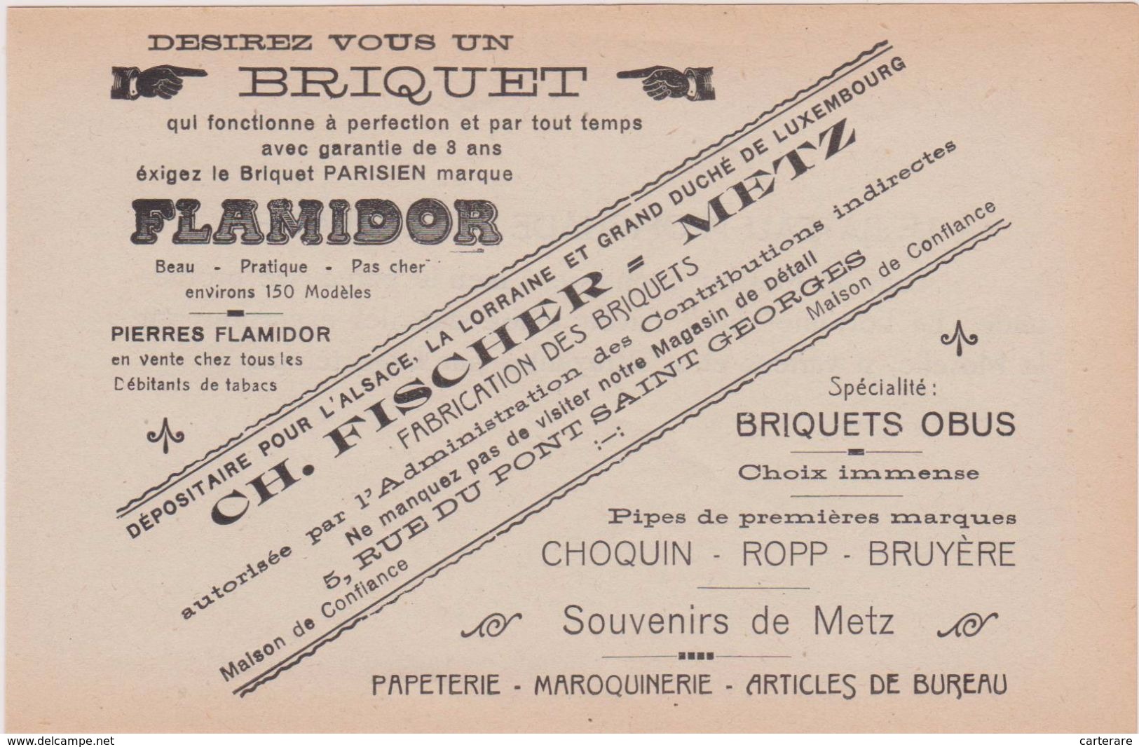 57,MOSELLE,METZ,1911,PUBLICITE,PUB,BRIQUET PARISIEN,FLAMIDOR,CH FISCHER,5 RUE DU PONT SAINT GEORGES - Publicités